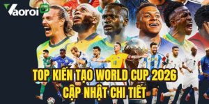 Top kiến tạo World Cup 2026 – Dự đoán vua kiến tạo WC 2026